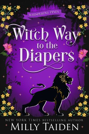 [Whispering Pines 07] • Witch Way to the Diapers